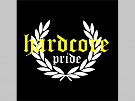 Hardcore Pride  potlačená nášivka rozmery cca. 12x12cm (po krajoch neobšívaná